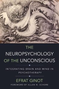 The neuropsychology of the unconcious- Efrat Ginot